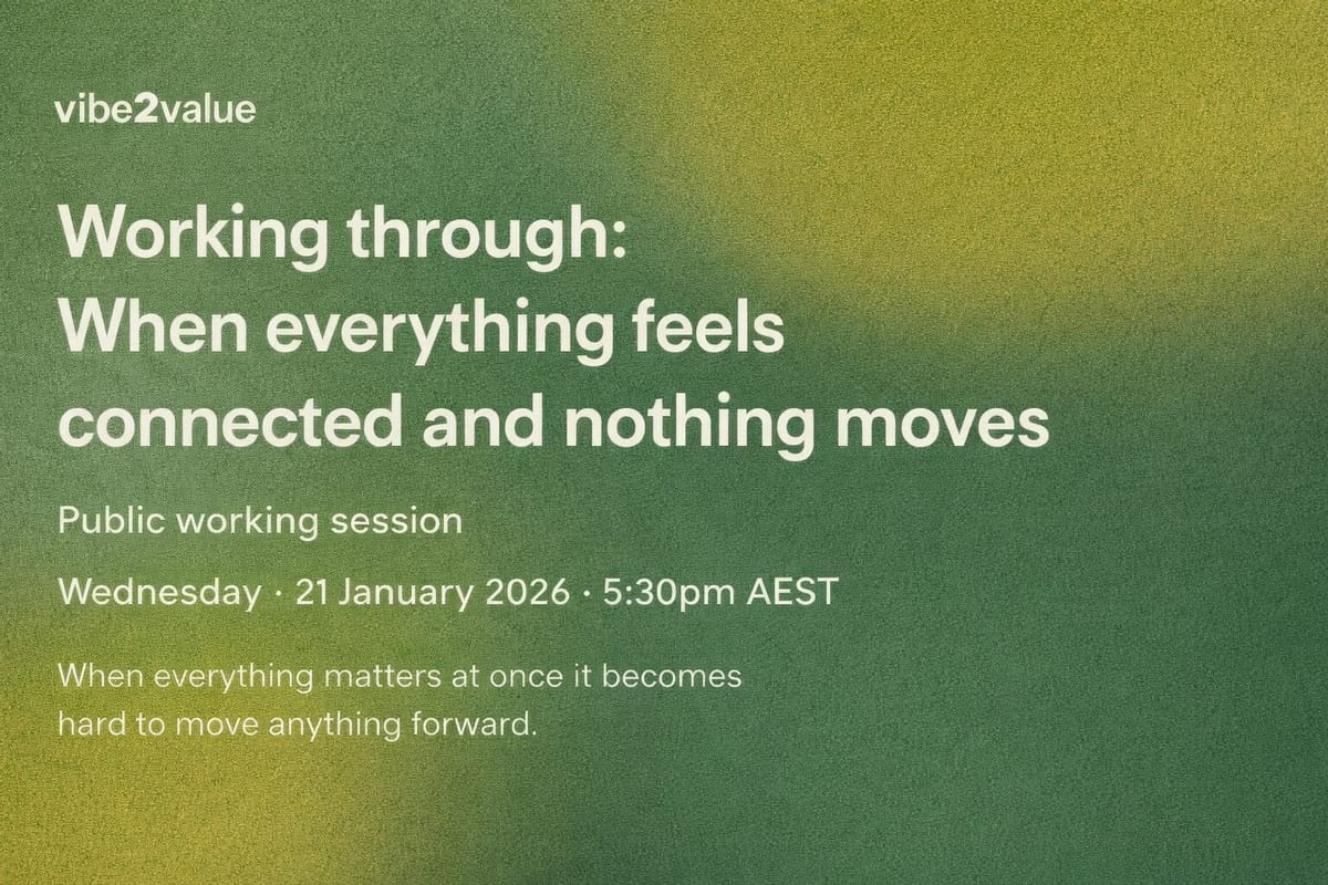 Join the next working session: When everything feels connected and nothing moves